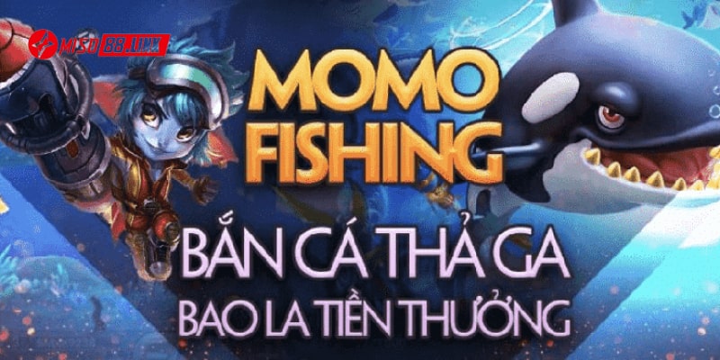 Top các tựa game bắn cá đổi tiền Momo uy tín nhất 