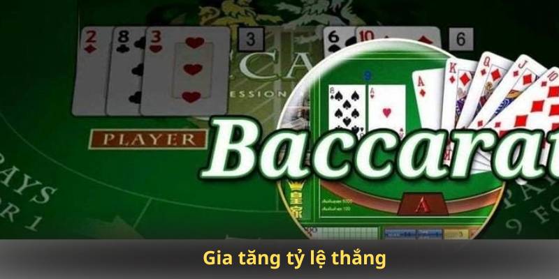 Gia tăng tỷ lệ thắng
